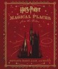 Harry Potter magical places from the films  : Hogwarts, Diagon Alley and beyond