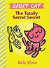 (Ballet Cat The)Totally secret secret