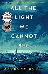 All the Light We Cannot See: (a) novel