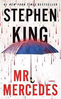 Mr. Mercedes : a novel