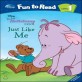 Disney Fun to Read 1-01 Just Like Me (Pooh's Heffalump Movie)