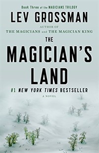 (The)Magician's land  : a novel