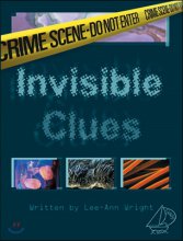 Invisible Clues