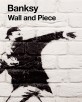 Banksy wall and piece