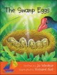The Swamp Eggs