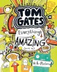 Tom Gates: Everything's Amazing (Sort Of) (Hardcover)