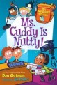 Mr. Cuddy is nutty!