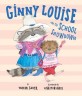 Ginny Louise and the School Showdown (Hardcover)