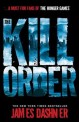 The Kill Order (킬 오더)