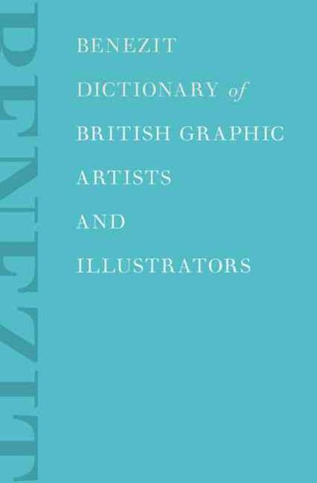 Benezit dictionary of British graphic artists and illustrators. 2 : Lanc-Zobe