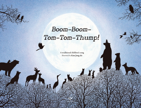 (오디오북)Boom-boom-tom-tom-thump!:atraditionalchildrenssong