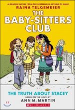 (The) baby-sitters club, a graphic novel. 2, The truth about stacey