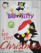 Bad Kitty Christmas Storytime Set