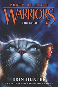 Warriors  : Power of three. 1, the sight