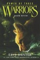 Warriors: Power of Three #2: Dark River (Paperback)