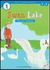 Kids' Classic Readers Level 5-8 : Swan Lake