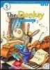 Kids' Classic Readers Level 5-9 : The Donkey