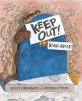 Keep Out!: Bears about!: a lift-the-flap book