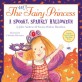(The) very fairy princess : a spooky sparkly Halloween