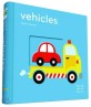 Touchthinklearn: Vehicles (Board Books)