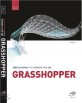 Grasshopper =건축인 및 디자이너를 위한 파라메트릭 디자인 입문 /그래스호퍼 