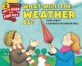 What Will the Weather Be? (Paperback)