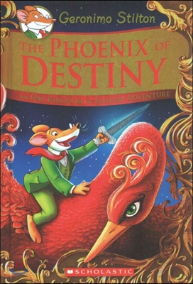 (The)phoenix of destiny: an epic Kingdom of Fantasy adventure