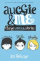 Auggie & Me : Three Wonder Stories (Three Wonder Stories)