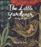 (The)little gardener
