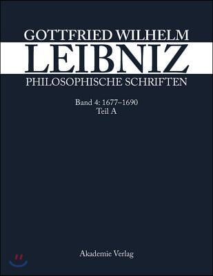 Gottfried Wilhelm Leibniz. Philosophische Schriften. 4.4