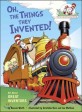 Oh, the Things They Invented! (All About Great Inventors)