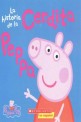 La Peppa Pig: La Historia de la Cerdita Peppa (the Story of Peppa Pig) = The Story of Peppa Pig (Paperback)