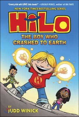 Hilo. Book 1, the boy who crashed to Earth 