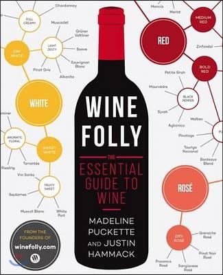 Wine Folly : (The) Essential Guide to Wine