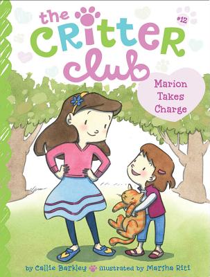 (The)Critter club. 12, Marion takes charge