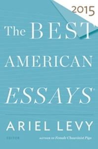 (The) best American essays. 2015