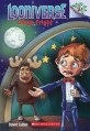 Stage Fright: A Branches Book (Looniverse #4) (Paperback)