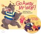 노부영 세이펜 Go Away Mr.Wolf! (Paperback + CD) (Paperback + CD) - 노래부르는 영어동화