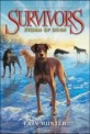 Survivors #6: Storm of Dogs (Paperback)