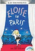 (Kay Thompson's) Eloise in paris