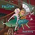 Frozen fever : read-along storybook and CD