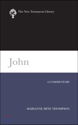 John : A Commentary