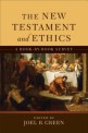 The New Testament and ethics : a book-by-book survey