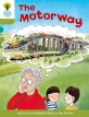 Oxford Reading Tree: Level 7: More Stories A: the Motorway (Paperback)