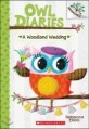 Owl diaries. 3, a woodland wedding