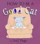 How to be a good cat