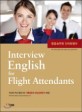 항공<span>승</span><span>무</span><span>원</span> 인터뷰 영어 = Interview English for Flight Attendants