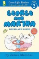 George and Martha: Round and Round Early Reader (Paperback)