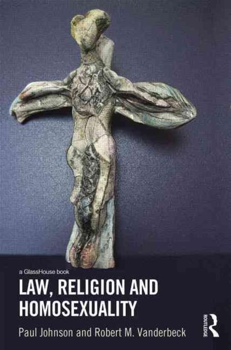 Law, Religion and Homosexuality