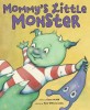Mommy's Little Monster (Hardcover)